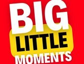 BigLittleMoments